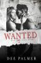 [Wanted Trilogy 01] • Wanted · Wife 4 Navy Seals · A Sizzling Hot Military Romance (Wanted Series Book 1)